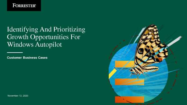 Identifying and Prioritizing Growth Opportunities for Windows Autopilot