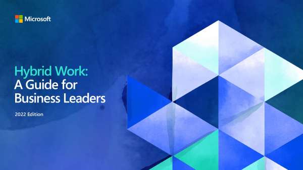 Hybrid Work: A Guide for Business Leaders