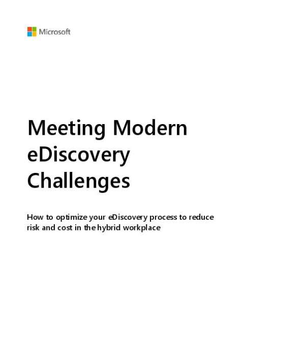 Meeting Modern eDiscovery Challenges