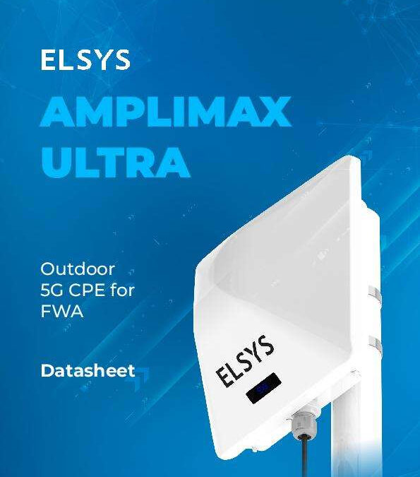 ELSYS AMPLIMAX Ultra: Outdoor 5G CPE for FWA Datasheet