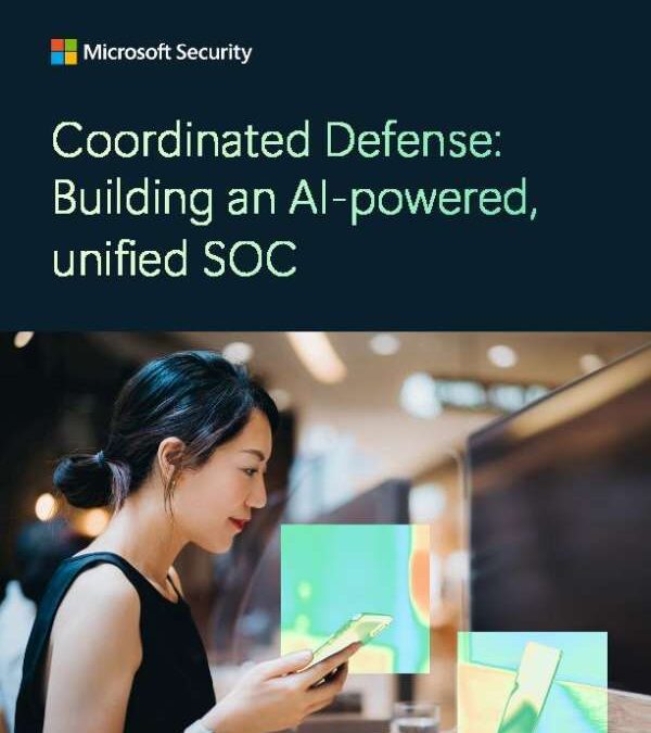 Coordinated Defense: Building an AI-powered, unified SOC