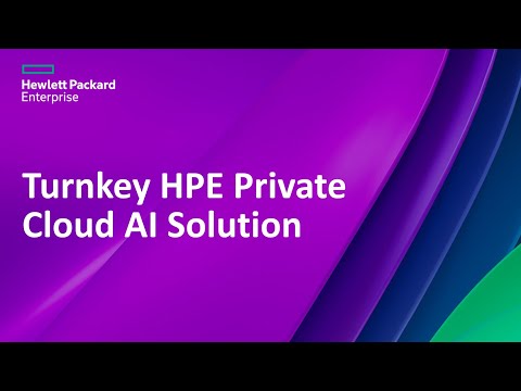 Turnkey HPE Private Cloud AI Solution