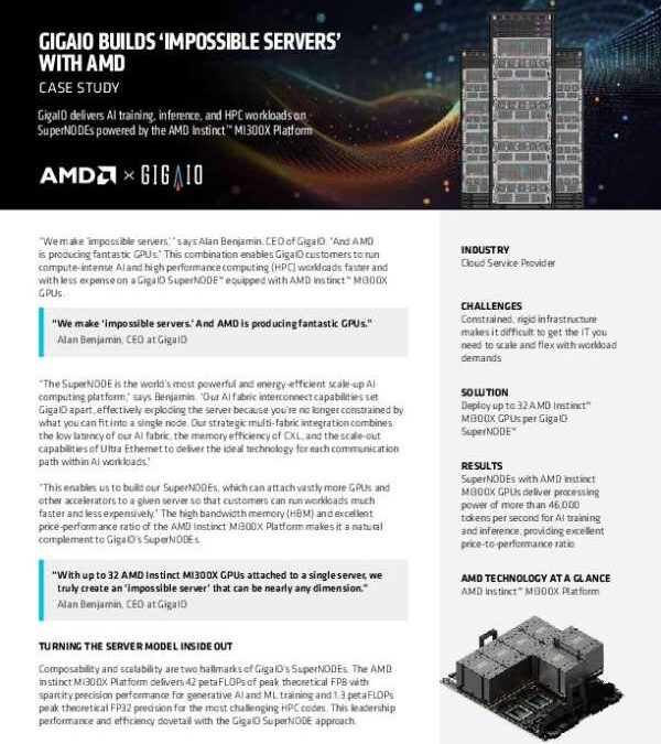 GIGAIO BUILDS ‘IMPOSSIBLE SERVERS’ WITH AMD