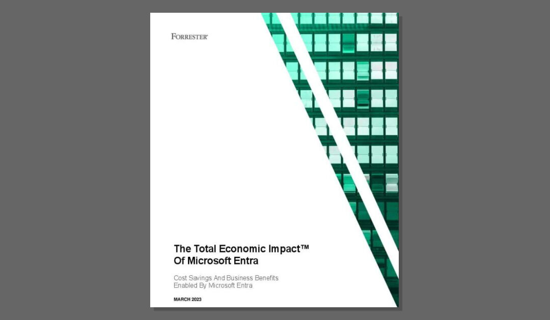 The Total Economic Impact™ of Microsoft Entra Suite